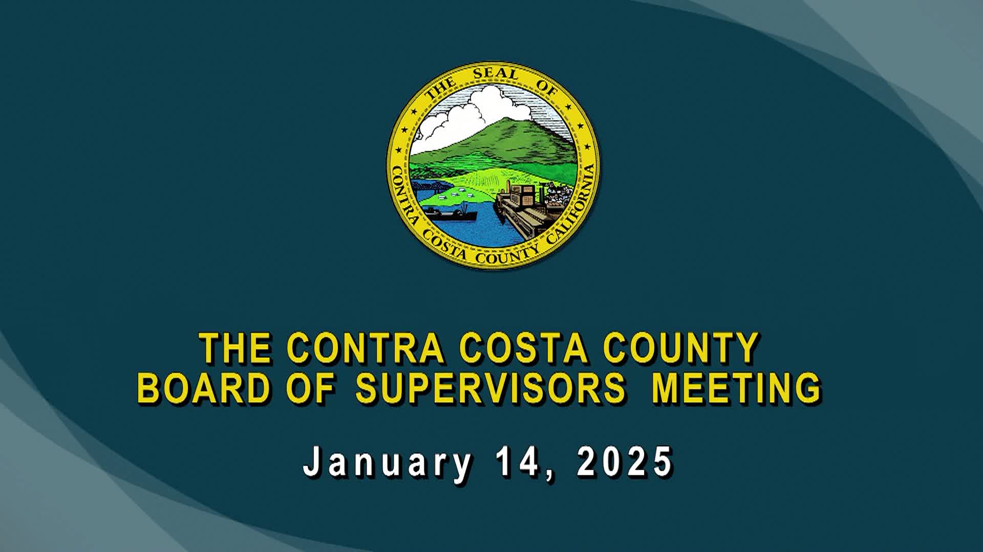 Contra Costa County Board of Supervisors Meeting 1-14-25