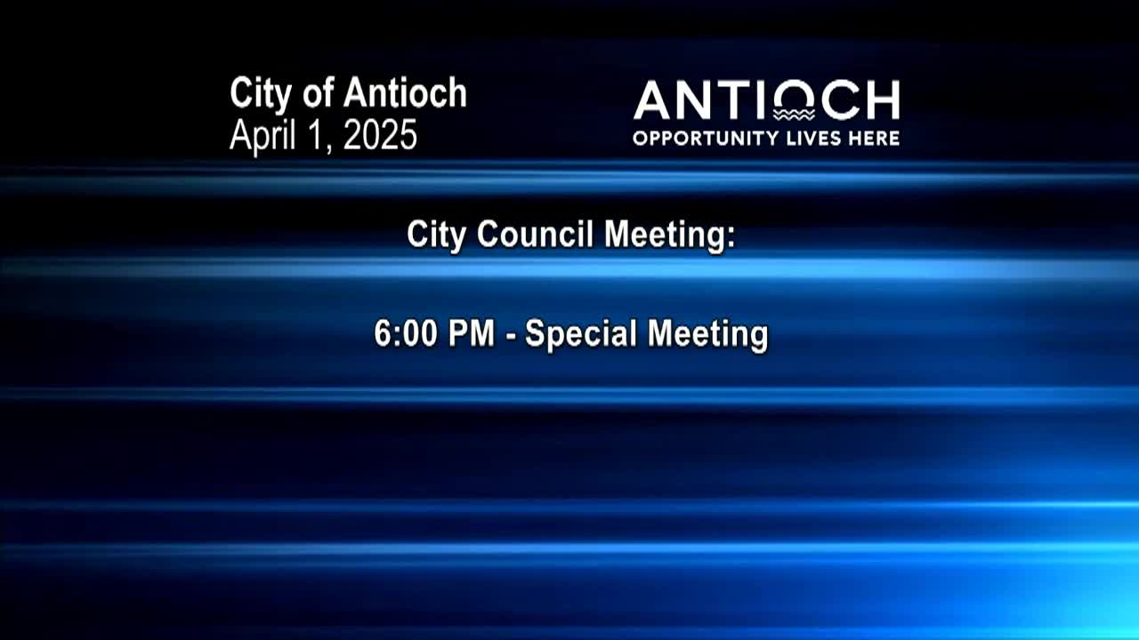 Antioch Special City Council Meeting