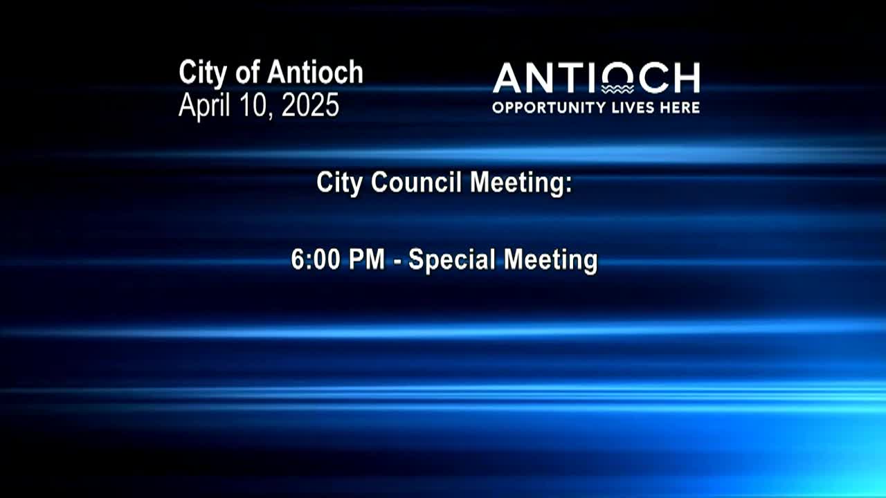 Antioch Special City Council Meeting