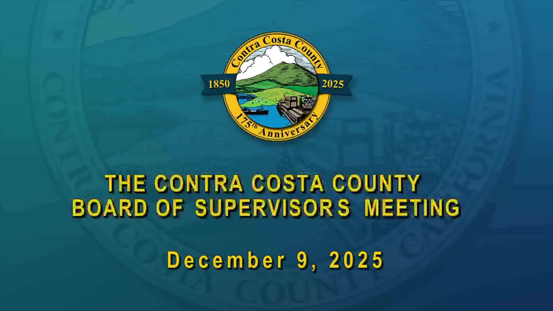 Thumbnail image for Contra Costa County Board of Supervisors Meeting Dec 9 2025
